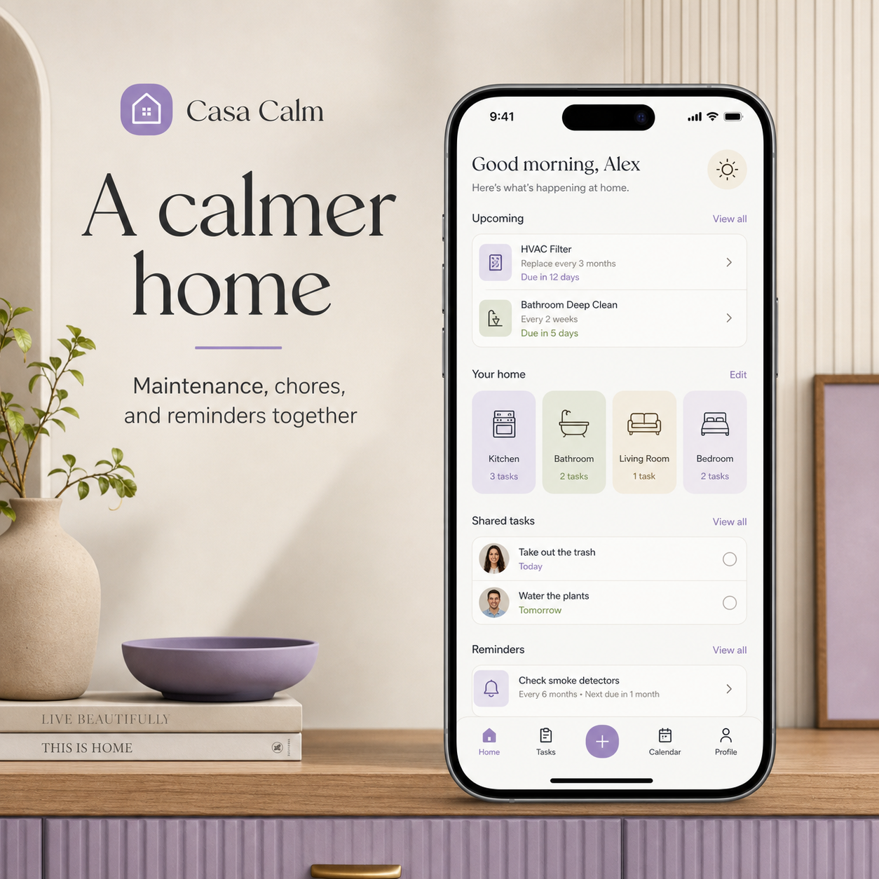 Casa Calm app store screenshot with a full phone frame and home maintenance dashboard